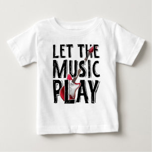 Camiseta De Bebé Que la música toque guitarra eléctrica