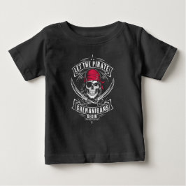 Camiseta De Bebé Que los piratas Shenanigans comiencen el cráneo de
