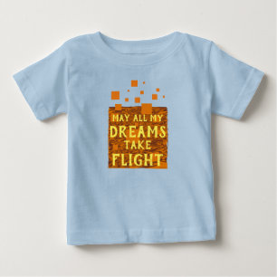 Camiseta De Bebé Que todos mis sueños despeguen Naranja Marrón Amar