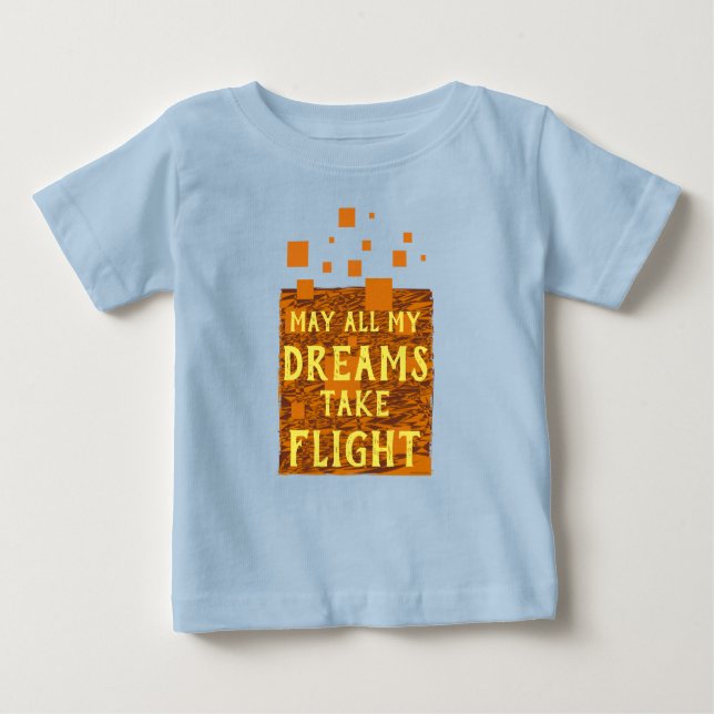 Camiseta De Bebé Que todos mis sueños despeguen Naranja Marrón Amar (Anverso)