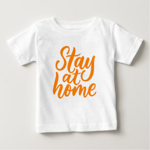 Camiseta De Bebé Quédate En Casa