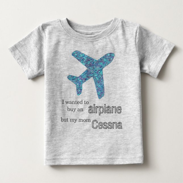 Camiseta De Bebé "Quería Comprar Un Avión..." Avión  (Anverso)