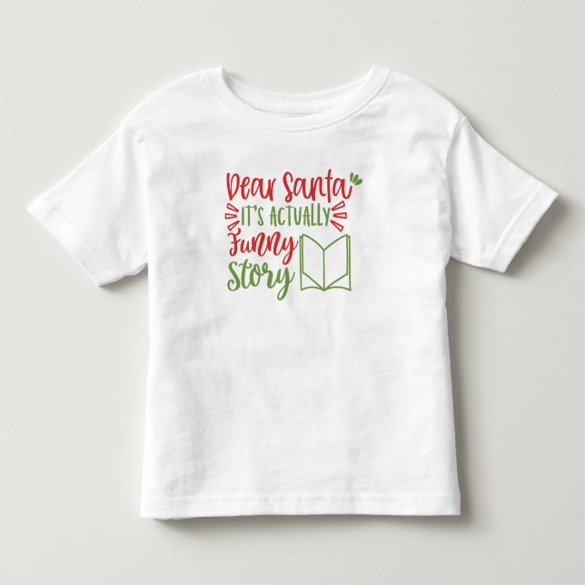 Camiseta De Bebé Querido Santa, en realidad es una fiesta de histor (Anverso)
