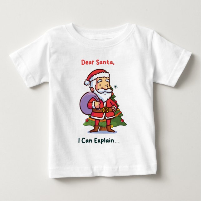 Camiseta De Bebé Querido Santa, puedo explicarlo - Navidades divert (Anverso)