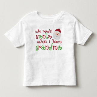 Camiseta De Bebé Quién necesita Santa cuando tengo la abuela
