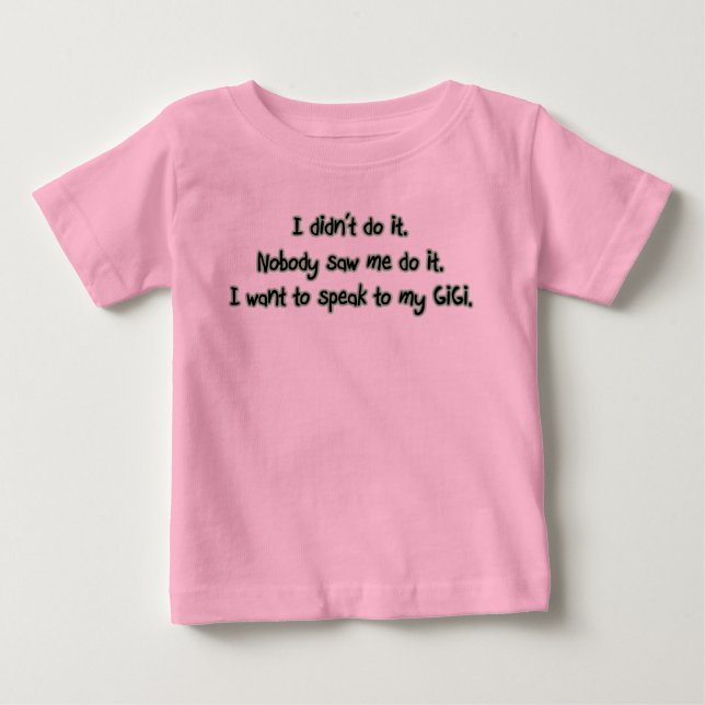 Camiseta De Bebé Quiere hablar con GiGi (Anverso)