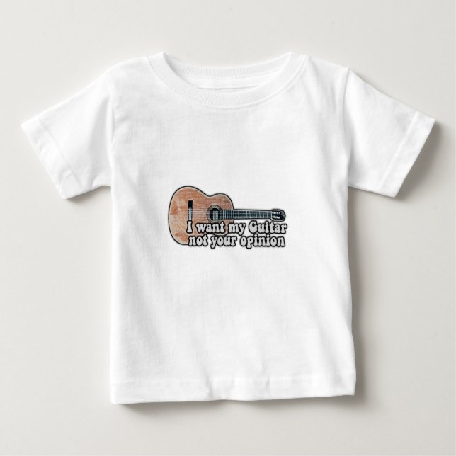 Camiseta De Bebé Quiero mi guitarra, no tu opinión. (Anverso)