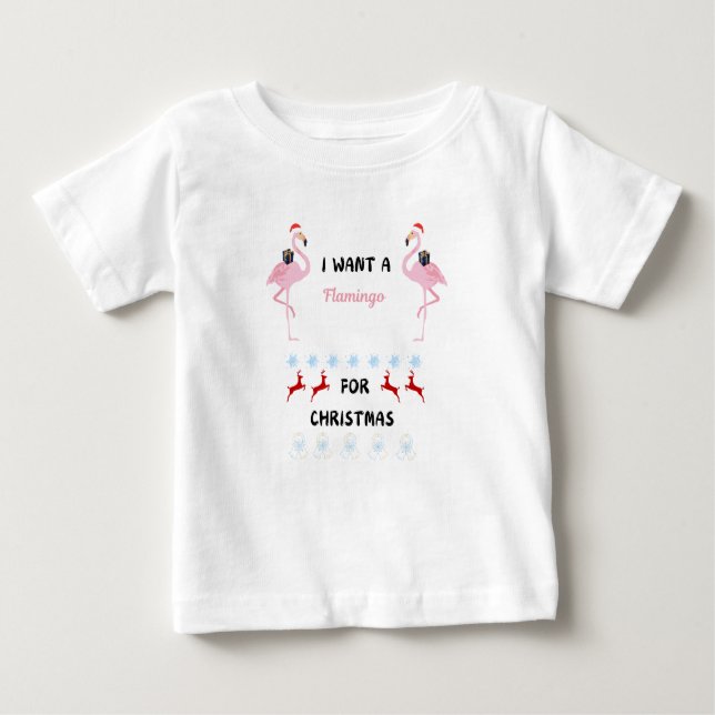 Camiseta De Bebé Quiero un flamingo para Navidades divertidos (Anverso)