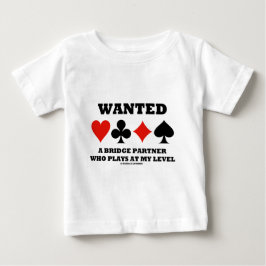 Camiseta De Bebé Quiso a un socio del puente que juega en mi nivel