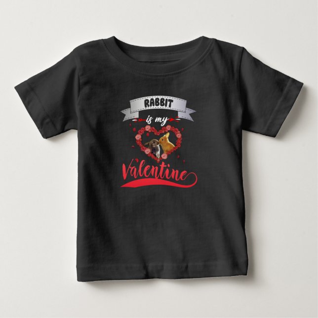 Camiseta De Bebé Rabbit Lover | El Conejo Es Mi Valentín (Anverso)