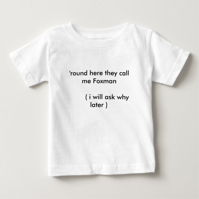 Camiseta De Bebé 'redondo aquí me llaman Foxman        (… (Anverso)
