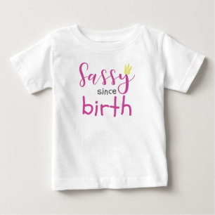 Camiseta De Bebé Regalo de niña linda Sassy Sassy desde el nacimien