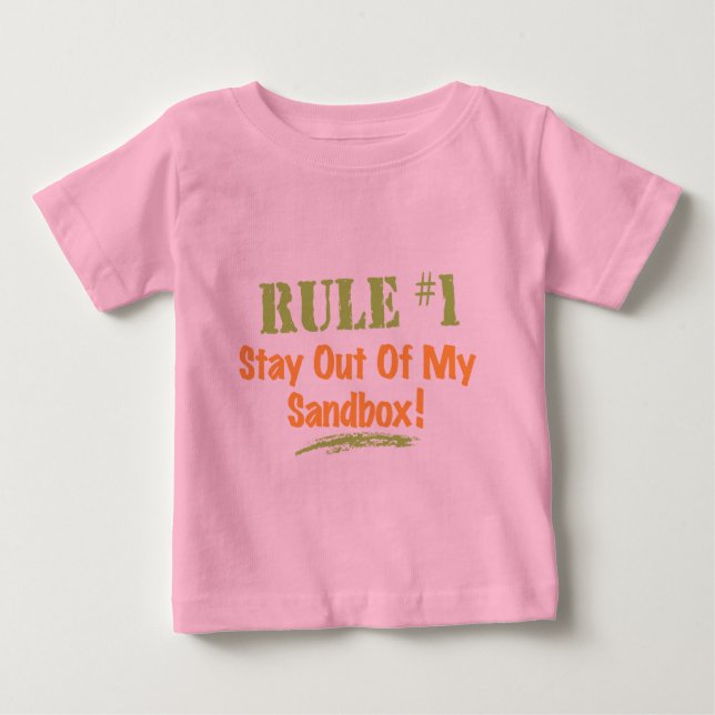Camiseta De Bebé Regla #1 ¡Mantente Fuera De Mi Sandbox! (Anverso)