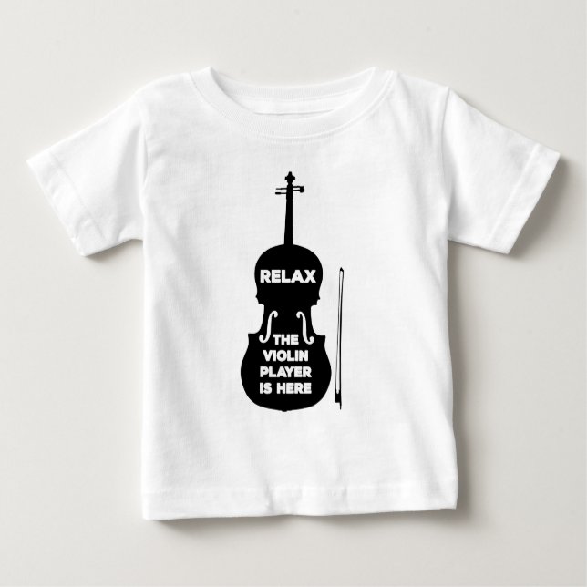 Camiseta De Bebé Relájese El Violin Player está aquí (Anverso)