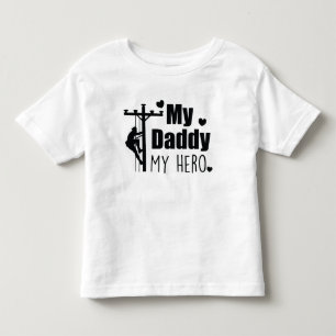 Camiseta De Bebé Reparador de líneas eléctricas Mi papá mi héroe
