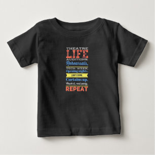 Camiseta De Bebé Repetición de la vida del teatro