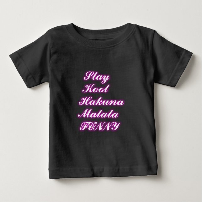Camiseta De Bebé Reproducir Guay Hakuna Matata .png (Anverso)