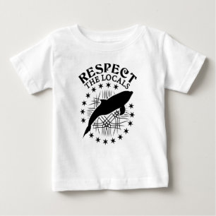 Camiseta De Bebé Respeto a los lugareños - Cita de Delphin Lover