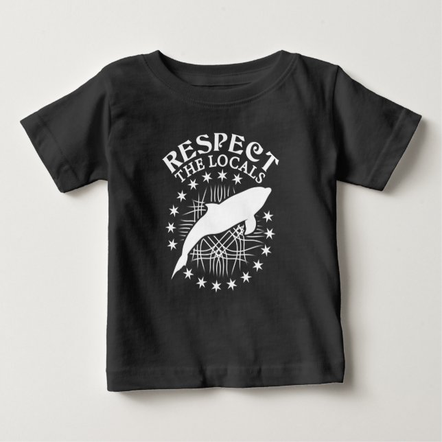 Camiseta De Bebé Respeto a los lugareños - Cita de Delphin Lover (Anverso)
