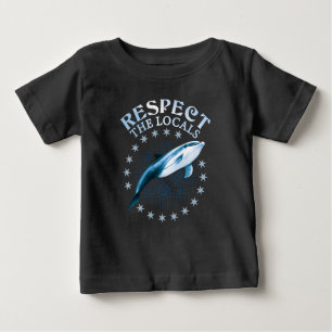 Camiseta De Bebé Respeto a los lugareños - Cita de Delphin Lover