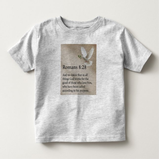 Camiseta De Bebé Romans 8:28 Bible Verse Toddler's Tee Shirt (Anverso)