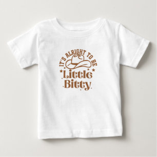 Camiseta De Bebé Ropa de bebé western,Está bien ser un poco