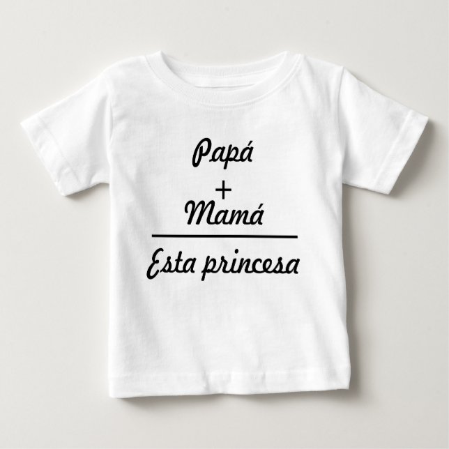 Camiseta De Bebé Ropa para bebes papá + mamá igual a esta princesa (Anverso)