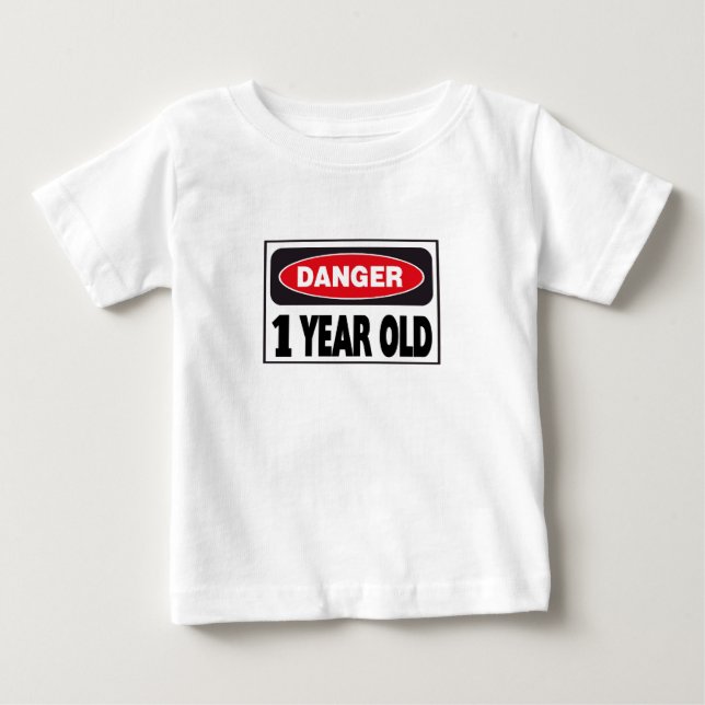 Camiseta De Bebé Rótulo de peligro de 1 año (Anverso)