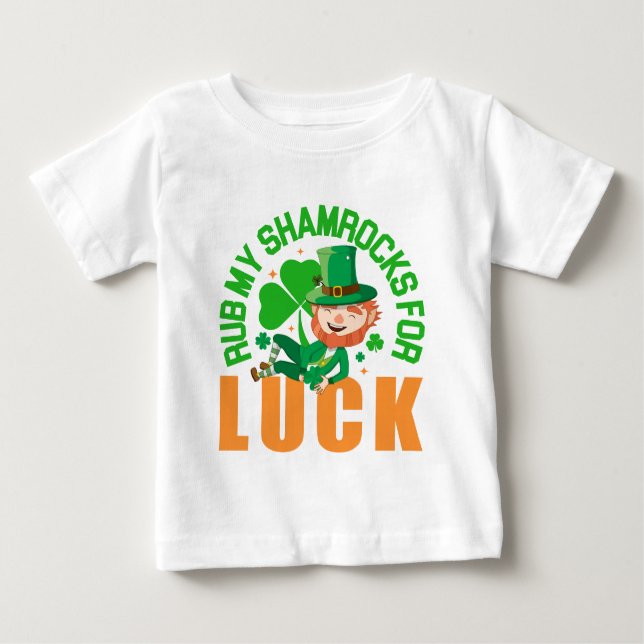 Camiseta De Bebé Rub my Shamrock por suerte graciosa Día de San Pat (Anverso)