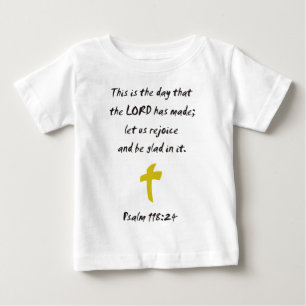 Camiseta De Bebé Salmo 118.25 El día que el SEÑOR haya hecho