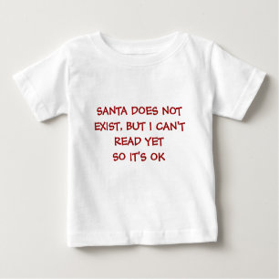 Camiseta De Bebé santa no existe