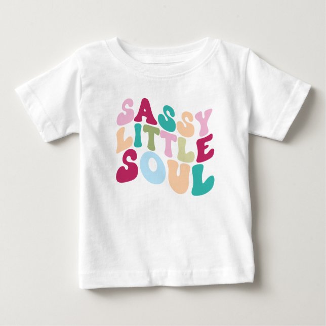 Camiseta De Bebé Sassy Little Soul (Anverso)