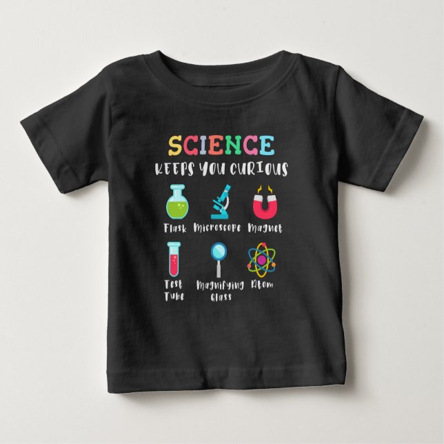 Camiseta De Bebé Science keeps you curious (Anverso)