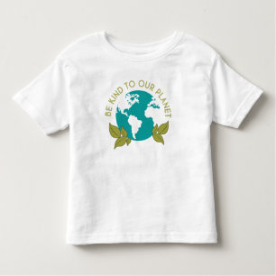 Camiseta De Bebé Sé Amable Con Nuestro Planeta