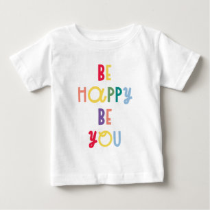 Camiseta De Bebé Sé Feliz