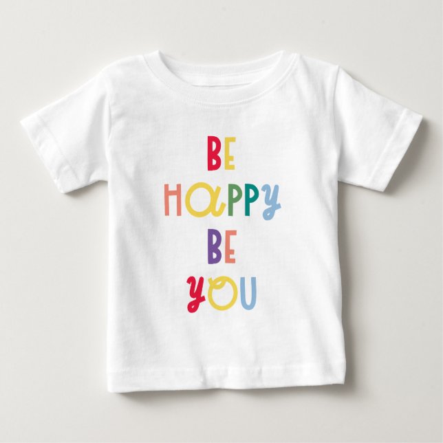 Camiseta De Bebé Sé Feliz (Anverso)