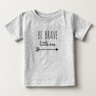 Camiseta De Bebé Sé valiente y pequeño tee
