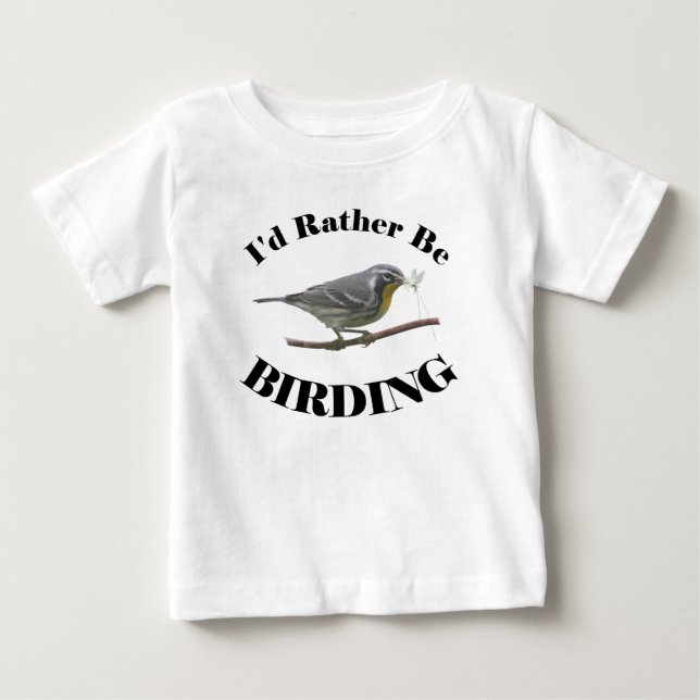 Camiseta De Bebé Sea bastante Birding (Anverso)