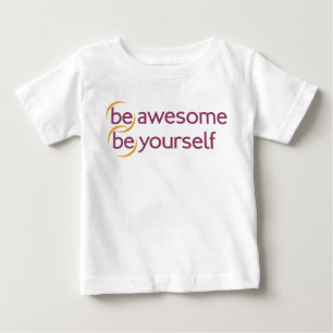 Camiseta De Bebé (sea) impresionante, (sea) usted mismo vestido