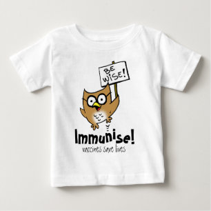 Camiseta De Bebé ¡Sea sabio! ¡Inmunice!