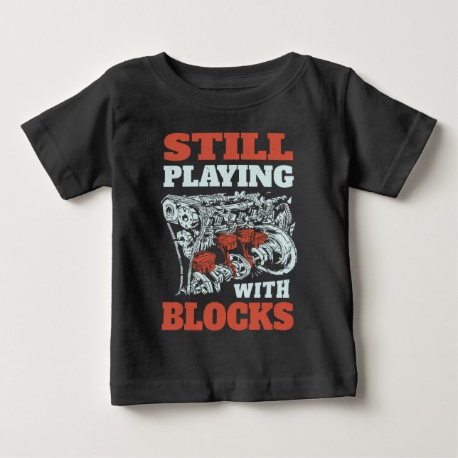 Camiseta De Bebé Seguir jugando con bloques Mecánica (Anverso)
