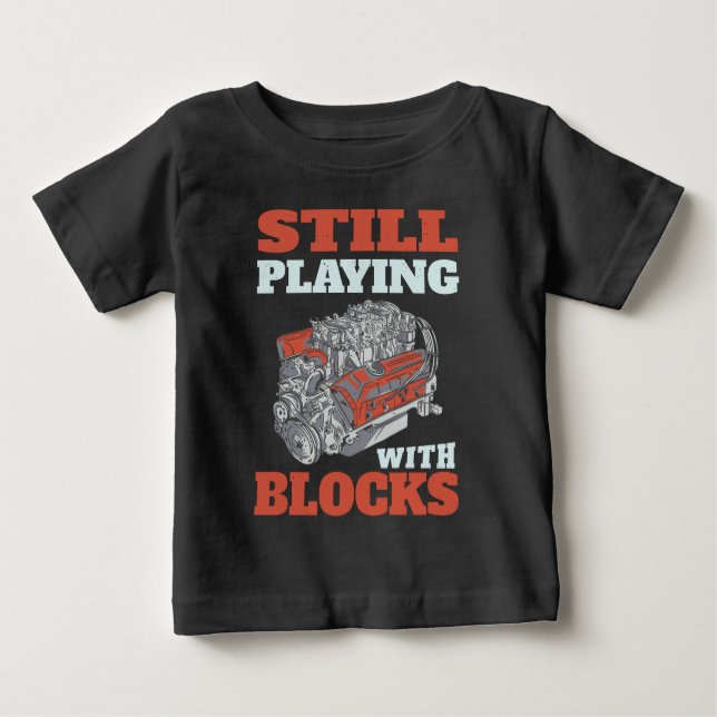 Camiseta De Bebé Seguir jugando con bloques Mecánica (Anverso)