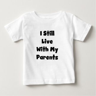 Camiseta De Bebé Seguir viviendo con los padres