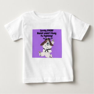 Camiseta De Bebé ¡Seguramente no todos los Basset luchaban Kung Fu!