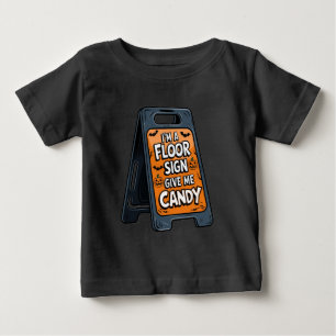 Camiseta De Bebé señal de piso me da un disfraz de halloween de car