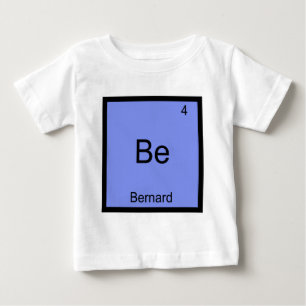 Camiseta De Bebé Ser - Elemento Divertido Bernard Química Nombre Sí