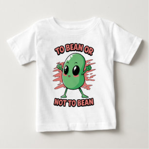 Camiseta De Bebé Ser frijol o no ser frijol