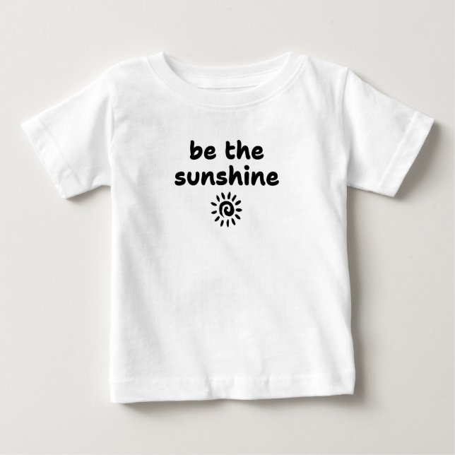 Camiseta De Bebé ser la luz del sol (Anverso)