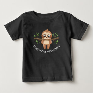 Camiseta De Bebé Ser perezoso es mi especialidad Cute Sloth Unise