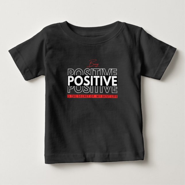 Camiseta De Bebé Ser positivo (Anverso)